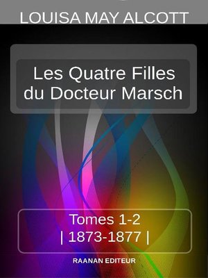cover image of LES QUATRE FILLES DU DOCTEUR MARSCH